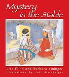 Mystery in the stable de Lisa Flinn