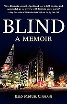 Blind : a memoir