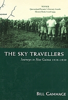 The sky travellers : journeys in New Guinea, 1938-1939