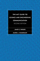 The MIT guide to science and engineering communication