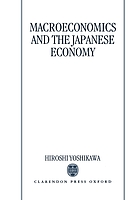 Macroeconomics and the Japanese economy