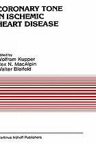 Coronary tone in ischemic heart disease
