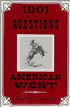 The 1,001 most-asked questions about the American West