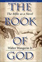 The book of God : the Bible as a novel