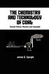The chemistry and technology of coal by  James G Speight 