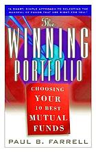 The winning portfolio : choosing your 10 best mutual funds