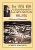 The Fox Film Corporation, 1915-1935 : a history... by  Aubrey Solomon 