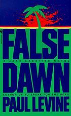 False dawn : [a Jake Lassiter novel]