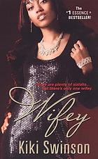 Wifey : a novel