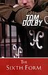 The sixth form by  Tom Dolby 