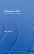 Philosophy of art : a contemporary introduction