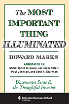 The most important thing illuminated : uncommon sense for the thoughtful investor