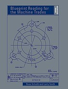 Blueprint reading for the machine trades