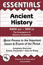 The ESSENTIALS of ancient history : 4,500 BC to 500 AD, the emergence of western civilization