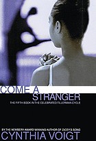 Come a stranger.