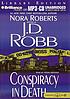 Conspiracy in death de J  D Robb