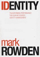 Identity : transforming performance through integrated identity management