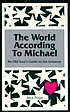 The world according to Michael : an old soul's... de Joya Pope