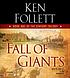 Fall of giants by  Ken Follett 