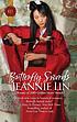 Butterfly swords by  Jeannie Lin 