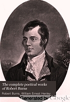 The complete poetical works of Robert Burns.