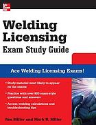 Welding licensing exam study guide