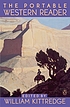 The portable western reader by William Kittredge