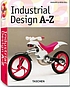 Industrial design A-Z de Charlotte Fiell