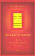 The laws of change : I ching and the philosophy... by J  M Balkin