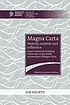 Magna Carta : history, context and influence :... by Lawrence Goldman