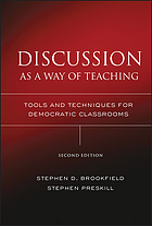Discussion as a way of teaching : tools and techniques for democratic classrooms