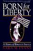 Born for liberty : a history of women in America