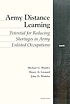 Army distance learning : potential for reducing... de Michael G Shanley