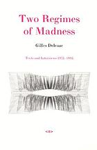 Two regimes of madness : texts and interviews, 1975-1995