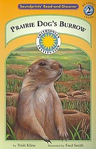 Prairie dog's burrow