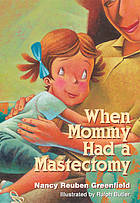When mommy had a mastectomy Cover Art