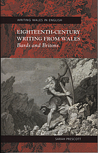 Eighteenth-century writing from Wales : bards and britons