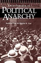 Encyclopedia of political anarchy