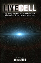 Livecell : a novel