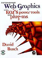 Astonishing web graphics with Kai's power tools and plug-ins