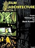 Film architecture : set designs from Metropolis... by  Dietrich Neumann 