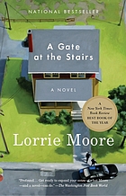A gate at the stairs : a novel