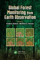 Global forest monitoring from earth observation