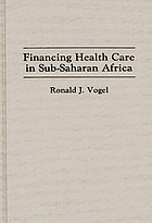 Financing health care in Sub-Saharan Africa