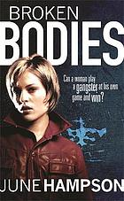 Broken bodies
