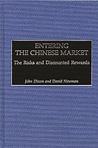 Entering the Chinese market : the risks and discounted rewards