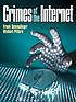 Crimes of the Internet