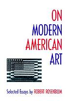 On modern American art : selected essays