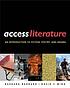 Access literature : an introduction to fiction,... 著者： Barbara Barnard