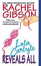 Lola Carlyle reveals all